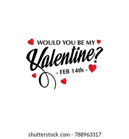 Would you be my valentine vector stylish design