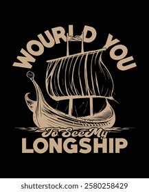 Would you like to see my longship 1