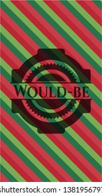 Would-be christmas badge. Vector Illustration. Detailed.
