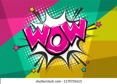 Wow amazing magic comic text speech bubble. Colored pop art style sound effect. Halftone vector illustration banner. Vintage comics book poster. Colored funny cloud font.