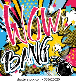 Wow Bang Grunge Pop Art Quote Stock Vector (Royalty Free) 388625020 ...