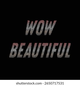 WOW BEAUTIFUL Typography Text Effect Design for Social Media