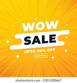 Wow, Big sale bright banner with shop now. Up to 60 percent off, discount promotions. Wow sale banner with special offer promotion. Website header advertising shop store hot deal vector illustration. 