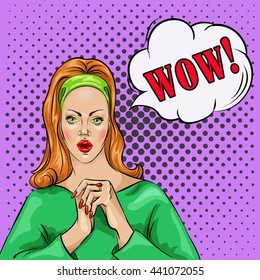 Wow bubble pop art surprised woman face. Pop Art illustration, Pin-up girl speech bubble. Fashion, sexy wife, hand drawn vector illustration Background