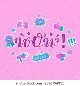 Wow color lettering on textured background. Hand drawn vector illustration with text decor for poster or design and advertising. Positive motivational nice quote for card or sticker with icons set