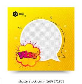 Vaya, cómic burbuja. Plantilla de banner amarillo. Forma de banner de descuento. Icono de cupón de venta. Banner de medios sociales con burbuja de chat. Plantilla web de compras en línea. Vaya burbuja de promoción de burbujas. Vector