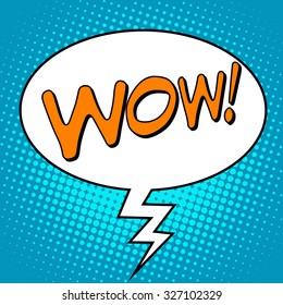 Wow comic bubble word pop art retro style