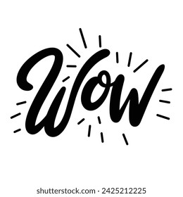 WOW inscription. Handwriting text banner WOW in black color square composition. Hand drawn vector art.