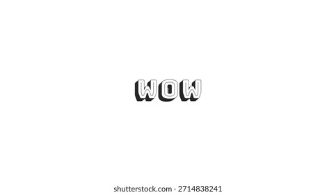 WOW interjección línea en negrita palabra de jerga popular de Internet. Reacción a gritos. Grito de exclamación. Emoción, sorpresa. Tipografía de contorno en blanco y negro con efecto de sombra. Bungee Shade fuente utilizada