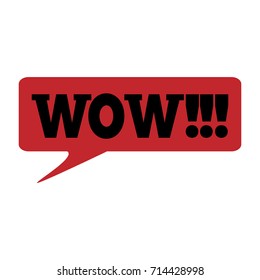 WOW Message bubble with emotional text Wow Retro speech bubble with red and black words.