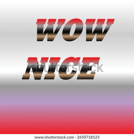 WOW NICE - Stylish Text Effect