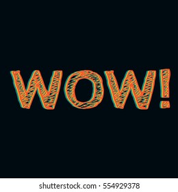 Wow orange sign