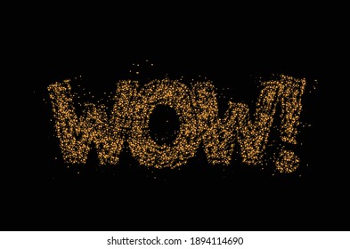 ¡Guau! Diseño de la ilustración del vector de texto de estilo plano caligráfico de partículas.