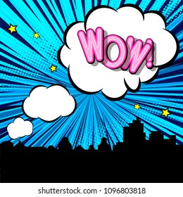 Wow pop art expression, speech bubbles, silhouette city, blue retro background.