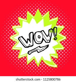 WOW! Pop-art style, explosion speech bubble on halftone background. Vector illustration