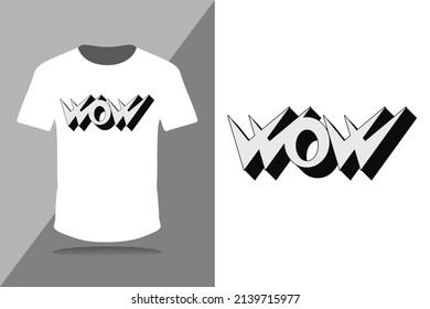 Wow Retro typography for t-shirt stamp, tee print, applique, fashion slogan, badge, label clothing, jeans, and casual wear