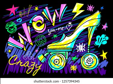 Wow rollers skates girls trendy shoes, high heel, sport slogan lettering. Color pencil, marker, ink, pen doodles sketch style. Hand drawn illustration vector.