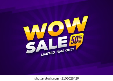 WOW sale banner design vector, special offer discount event tempalate illustration with copy space for media promotion