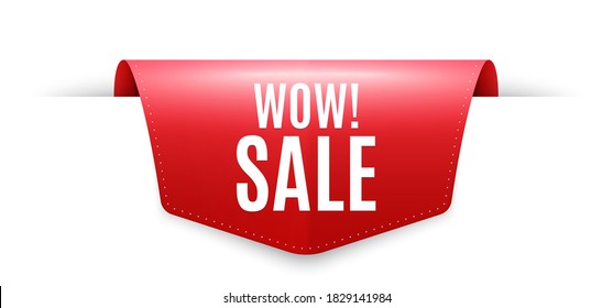 Wow Sale. Ribbon label tag. Special offer price sign. Advertising Discounts symbol. Infographics price tag banner. Wow sale badge shape. Website ribbon label banner. Vector