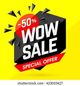 Wow Sale Special Offer banner. Sale poster. Big sale, special offer, discounts, 50% off. Vector illustration.