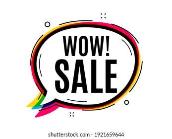 Wow Sale. Speech bubble vector banner. Special offer price sign. Advertising Discounts symbol. Thought or dialogue speech balloon shape. Wow sale chat think bubble. Infographic cloud message. Vector