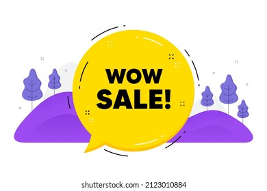 Wow Sale texto. Globo de chat de burbuja de discursos. Señal de precio de oferta especial. Símbolo de descuentos publicitarios. Habla de un mensaje de venta de wow. Nube de diálogo de voz. Vector