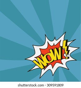 Wow sign in speech bubble. Vector illustration