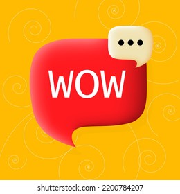 Wow. Speech bubble with Wow text. Business concept. 3d illustration. Pop art style. Vector line icon for Business and Advertising