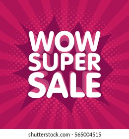 Wow Super Sale vector illustration banner in retro background