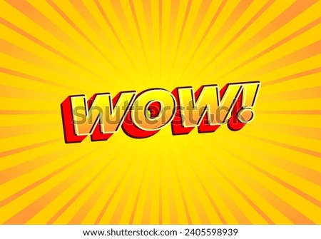 Wow!. Text effect design in modern look, bright yellow red color