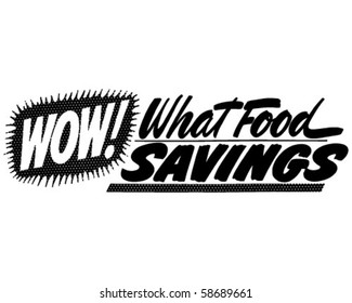 Wow! What Food Savings - Ad Banner - Retro Clip Art