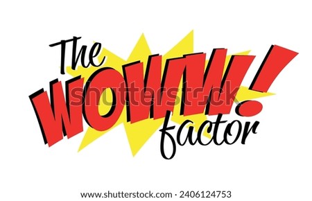 The Woww factor on white background