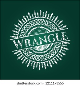 Wrangle chalkboard emblem on black board