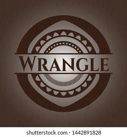 Wrangle wood emblem. Retro. Vector Illustration.