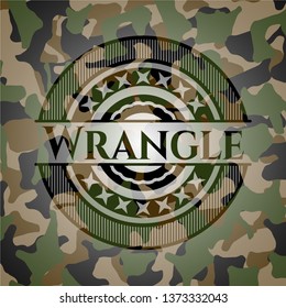 Wrangle written on a camouflage texture