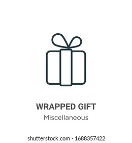 Wrapped gift outline vector icon. Thin line black wrapped gift icon, flat vector simple element illustration from editable miscellaneous concept isolated stroke on white background