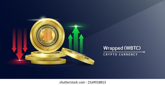 Wrapped token cryptocurrency banner. Future currency on blockchain stock market with red-green arrows up and down. Gold coins crypto currencies. Banner for news on a solid background. 3D Vector.