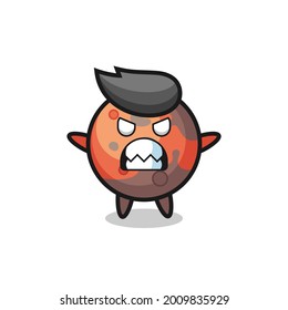 wrathful expression of the mars mascot character , cute style design for t shirt, sticker, logo element