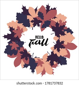 wreath of autumn leaves in modern trendy color vector with hello fall hand lettering in center isolated on white background 