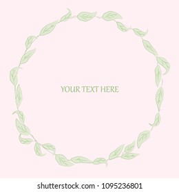 Wreath of eucalyptus leaves. Frame for your text. Vector illustration.