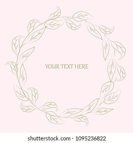 Wreath of eucalyptus leaves. Frame for your text. Vector illustration.