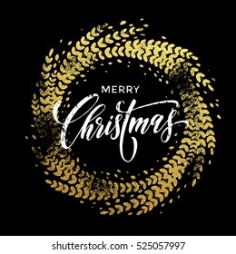 Wreath garland of gold leaf pattern. Golden sparkling decoration wreath garland leaf ornament of circle of and text calligraphy lettering. Festive vector background. Merry Christmas gold greeting card