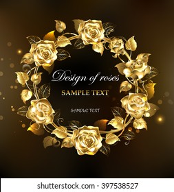 Wreath of gold, jewelry roses on black background.