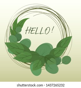 Wreath of leaf and branch. Creative design for your greeting card.
