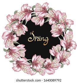 Wreath, round frame of Alstroemeria flowers, lilies. Spring greeting card wedding, happy birthday, happy Valentine's Day, March 8, advertising, sale, discounts, labels.