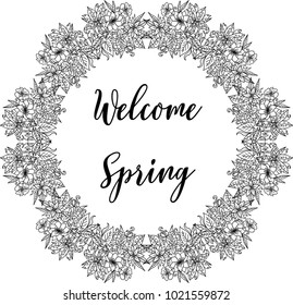 Wreath of spring flowers on white background. Botanical design element with quote "Welcome spring". Vector illustration.