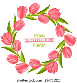 Wreath of tulips. Watercolor vector illustration. Floral design elements. Global color used.