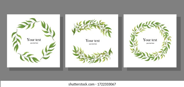 Wreath with wild leaves.Green foliage on white.Decorative wreath set of greeting cards with space for your text quotes or logo summer or spring design wedding invitations banners brochures templates.