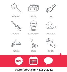Wrench key, screwdriver and paint brush icons. Toolbox, nippers and saw linear signs. Finishing spatula icon. New tag, speech bubble and calendar web icons. Vector