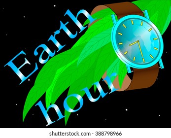 wrist watch, is worn on a leafy branch, showing the date of commencement of the action - earth hour